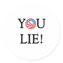 You Lie T Shirt Round Stickers