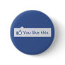 You Like This Funny Facebook Button