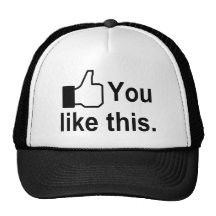 You Like This Trucker Hats