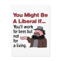 You’ll work for beer postcards by RightWingGifts You’ll work for beer postcards