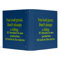 "You Look Great..." Binders