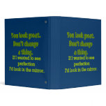 "You Look Great..." binders