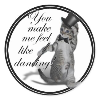 You make me feel like Dancing! Tap Dancing Cat sticker