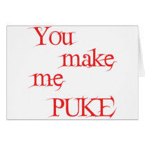 you_make_me_puke_card-p137836168886601570tdn0_210.jpg