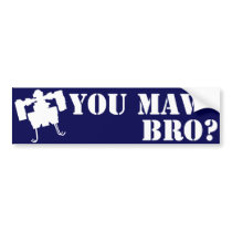 You MAV Bro? Bumper Sticker in Blue