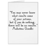 “You may never know what results..." Gandhi quote Cards