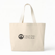 You May Say I'm a Dreamer Tote Bag