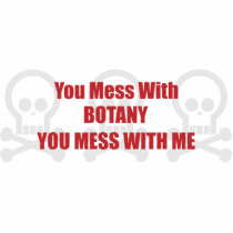 You Mess With Botany You Mess With Me photo sculptures by itsallhot You Mess With Botany You Mess With Me photo sculptures