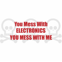 You Mess With Electronics You Mess With Me photo sculptures by itsallhot You Mess With Electronics You Mess With Me photo sculptures