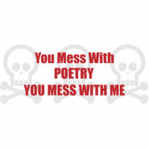 You Mess With Poetry You Mess With Me photo sculptures