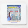 You Might Be In HealthCare If #1 Mouse Pads