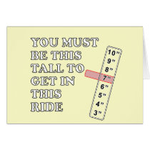 You Must Be This Tall Greeting Cards