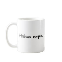 You must have the body. mug