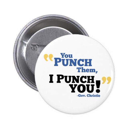 You Punch Them, I Punch You! Pinback Buttons Zazzle