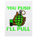 You Push Ill Pull flyers