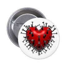 You Put Nails into My Heart Pinback Button