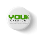 YOU R A CREATOR Button