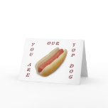 YOU R OUR "TOP DOG" BIRTHDAY GREETING CARDS