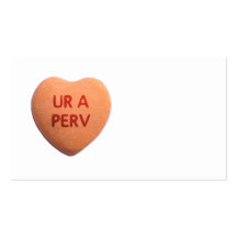 You’re a Perv Orange Candy Heart Business Card