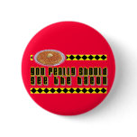 You Really Should See the Bacon buttons