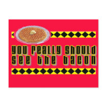 You Really Should See the Bacon Postcards