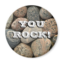 you rock! magnet