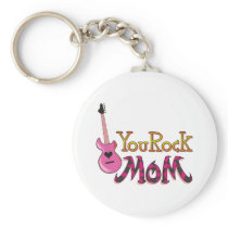 You Rock, Mom T Shirts keychains