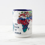 You Rock my World Mug mugs