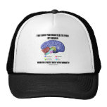 You Said You Wanted To Pick My Brain (Anatomy) Mesh Hats