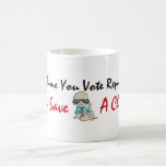 You Save A Child Mugs