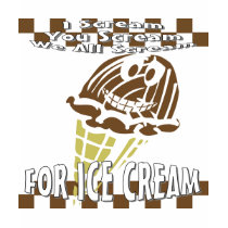 You Scream I Scream We All Scream t-shirts by ArtAbstracts You Scream I Scream We All Scream t-shirts