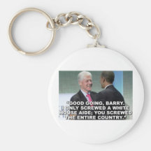 You Screwed the Entire Country Key Chain