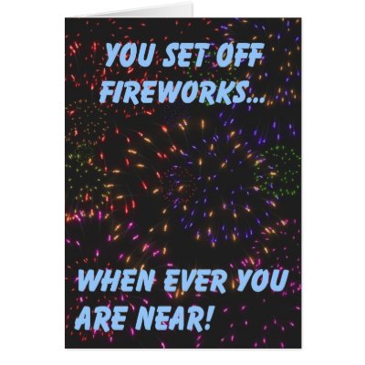 You Set Off Fireworks Card by wdm_emm
