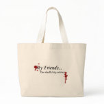 You Shall Drip Rubies Tote Bag