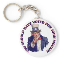 You Should Have Voted for John McCain Keychains