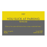 You Suck at Parking Business Card