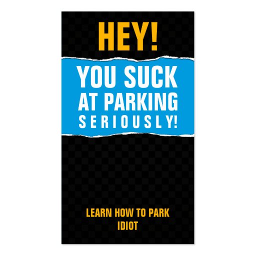 You suck at parking card business card template