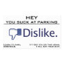 You Suck at Parking, Learn to Park Business Card You Suck at Parking, Learn to Park Business Card