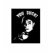 you suck t-shirts by littlemissmuffett you suck t-shirts