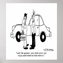 You Tried to Hot Wire It? Poster