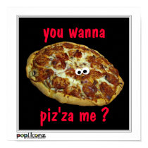 'you wanna piz'za me?' humorous parody Poster posters by popiconz 'you wanna piz'za me?' humorous parody Poster posters