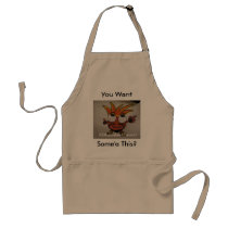 You Want... aprons