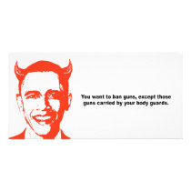YOU want to ban guns Custom Photo Card