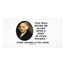 You Will Never Be Alone With A Poet In Your Pocket Custom Photo Card