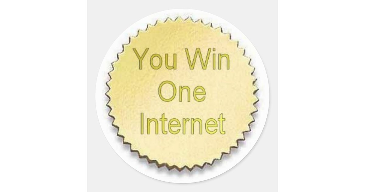 [Image: you_win_one_internet_seal_gold_classic_r...285%2C0%5D]