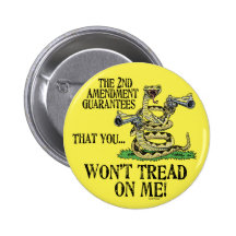 You Won't Tread on Me Button