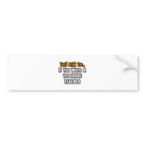 You'd Drink Too...1st Grade Teacher bumper stickers