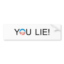 YouLie - bumper bumper stickers by MsMisfit YouLie - bumper bumper stickers