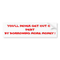 YOU'LL NEVER GET OUT OF DEBT