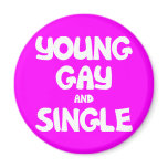 Young Gay and Single magnets